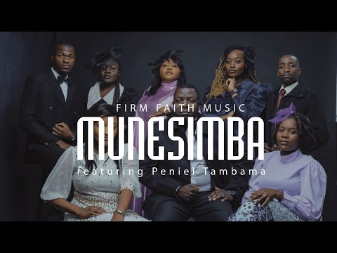Firm Faith Music-Munesimba