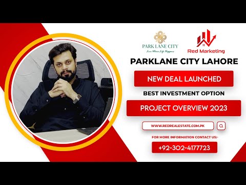 Park Lane City Lahore | New Deal Launched | Best Investment Option | Project Overview 2023