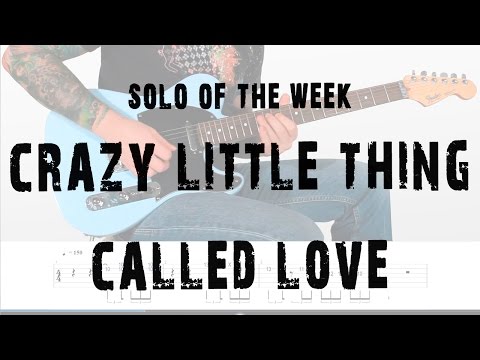 Solo Of The Week: 4 Queen - Crazy Little Thing Called Love tab