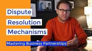 Partnership and Shareholder Disputes:  How to Avoid & How to Resolve