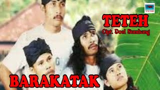 Download lagu Pop Sunda Humor 'BARAKATAK' -  TETEH IRAHA JANTEN RANDA cipt.Doel Sumbang.( Lirik). mp3