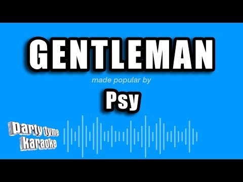 Psy - Gentleman (Karaoke Version)