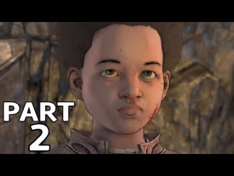 THE WALKING DEAD THE FINAL SEASON Walkthrough Gameplay Part 2 - TAKE US BACK