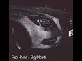 Rubi Rose Big Mouth Slowed