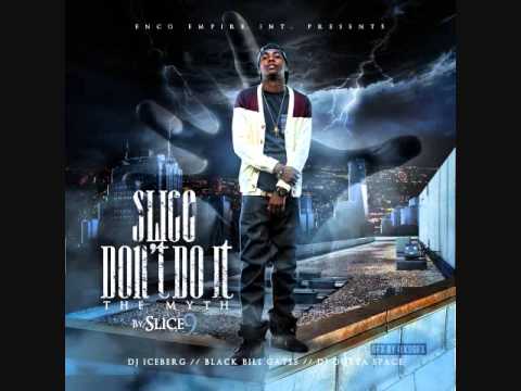 Slice 9 - "Options" Feat El Quezzyo of Travis Porter & Da Kidd Half (Slice Don't Do It)