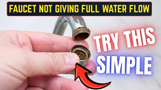 Faucet Not Giving Full Water Flow? Try This Simple Fix ||