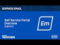 Sophos Email: Self Service Portal (Admin)