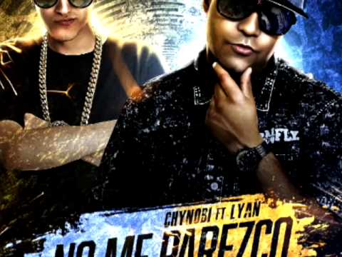 Lyan Ft Chynobi - No Me Parezco