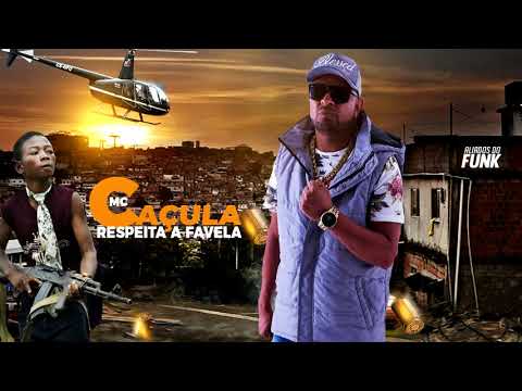 Mc Caçula Respeita A Favela  Dj's Vitin MPC