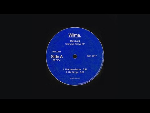 Mark Laird - Unknown Groove [WM.UG1]