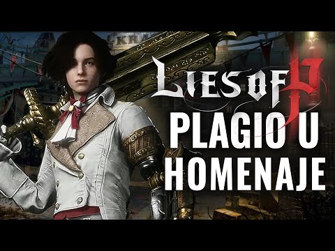Es para muchos el mejor »plagio» de Bloodborne, pero Lies of P no sólo destaca por copiar bien a gr