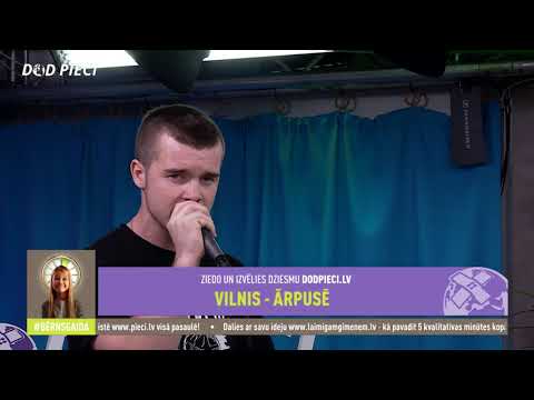 Vilnis - Ārpusē | Dod Pieci 2018