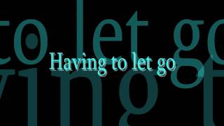 Having to let go - Rookie of the Year (lyrics)