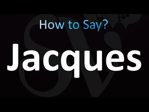 How to Pronounce Jacques (Correctly!)