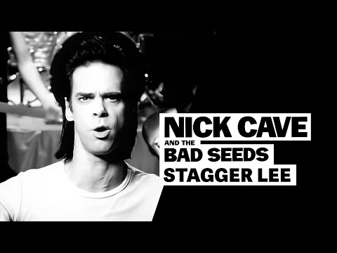 Stagger Lee by Nick Cave & the Bad Seeds - Songfacts