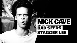 Nick Cave &amp; The Bad Seeds - Stagger Lee (Official HD Video)