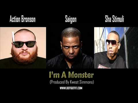 Action Bronson, Saigon, & Sha Stimuli - I'm A Monster (Prod Kwest Simmons)