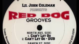 Lil John Coleman - Red Dog Grooves - Your Lovin'