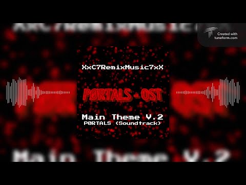 PØRTALS (Soundtrack) - Main Theme V.2