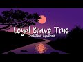 Christina Aguilera - Loyal Brave True (Lyrics) |From 