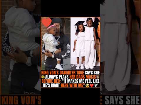 King Von’s Daughter Reveals Heartbreaking Nightly Routine 'He’s Right Here With Me' #kingvon #shorts