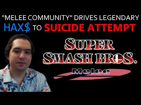 "Melee Community" Drives Hax$ to Attempt On His Own Life