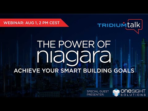 TridiumTalk: The Power of Niagara with Guest Presenter One Sightsolutions (August 1, 2023)