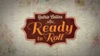 Ruthie Collins - Ready to Roll - Official Trailer