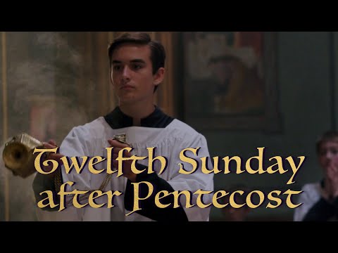 Ancient music for study & prayer — Twelfth Sunday after Pentecost Gregorian Chant