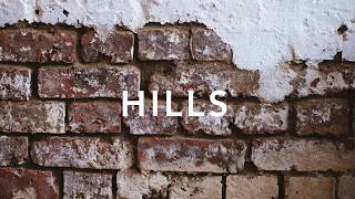 Hills Music Video
