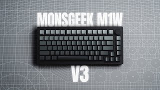 Cheaper and Better? - Monsgeek M1W V3 Review, Teardown & Sound Test ASMR