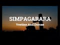 SIMPAGARARA By Vestine And Dorcas Lyrics