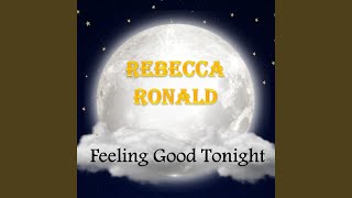 Feeling Good Tonight