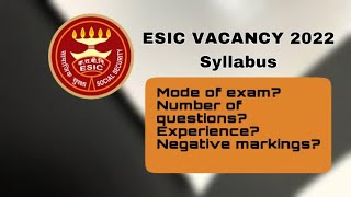 ESIC nursing officer vacancy syllabus 2022 and all information / ESIC staff nurse 2022 recruitment
