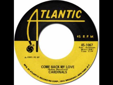 COME BACK MY LOVE - The Cardinals [Atlantic 1067] 1955 * Doo-Wop