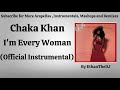 Chaka Khan - I'm Every Woman (Official Instrumental)