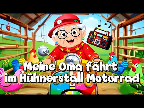 Meine Oma fährt im Hühnerstall Motorrad - "Gute Laune Musik"