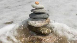 An introduction to mindfulness