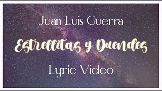 Juan Luis Guerra 4.40 - Estrellitas Y Duendes (Lyric Video)