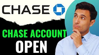 How To Open Chase Bank Account Online (2024)