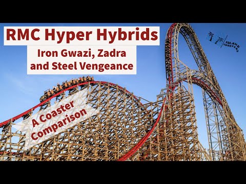 RMC Hyper Hybrid   A Coaster Comparison (Iron Gwazi, Zadra and Steel Vengeance)