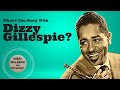 What's The Story With Dizzy Gillespie? (Trumpet Legends Series)