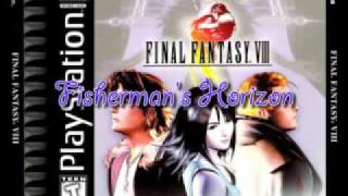 25-Final Fantasy VIII~Fishermans Horizon