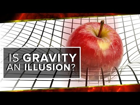 Is Gravity An Illusion? Video