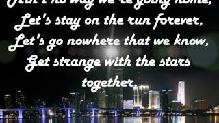 R5: Ain't No Way We're Goin' Home Lyrics