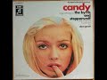 The Byrds And Steppenwolf, Candy/A1 Child Of The Universe/ Columbia – 1 C 062-90 102 Germany 1969