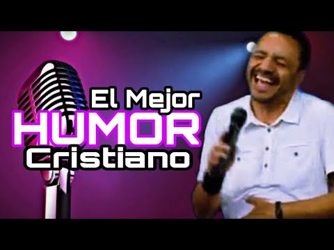 El Mejor Humor Cristiano