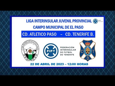 DIRECTO | La Palma | Liga Interinsular Juvenil Provincial | CD Atlético Paso - CD Tenerife B