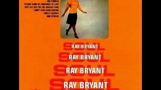 Ray Bryant Trio - Please Send Me Someone To Love