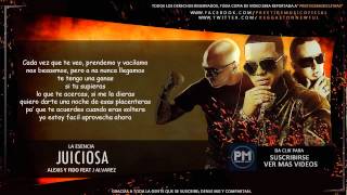Alexis y Fido Ft. J Alvarez - Juiciosa (Video Letra) (Original) Reggaeton 2014